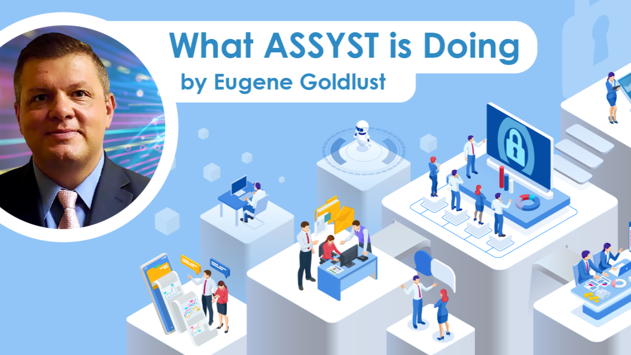 Eugene Goldlust, ASSYST